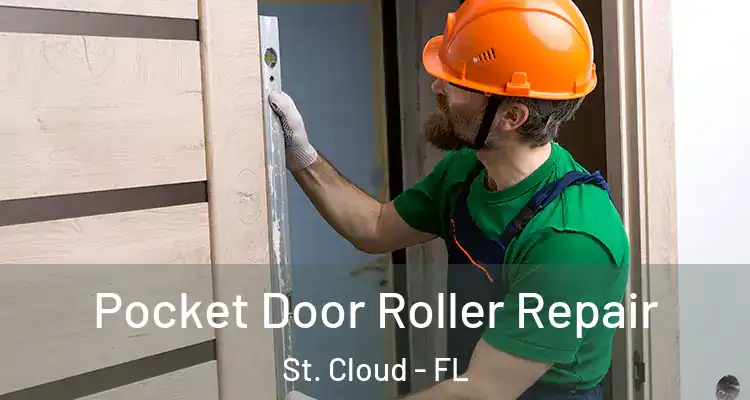  Pocket Door Roller Repair St. Cloud - FL